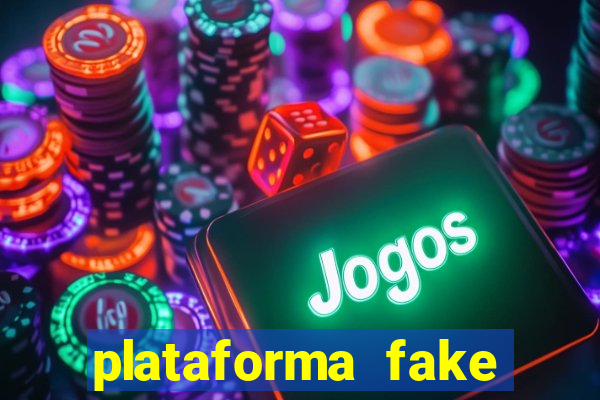 plataforma fake para brincar